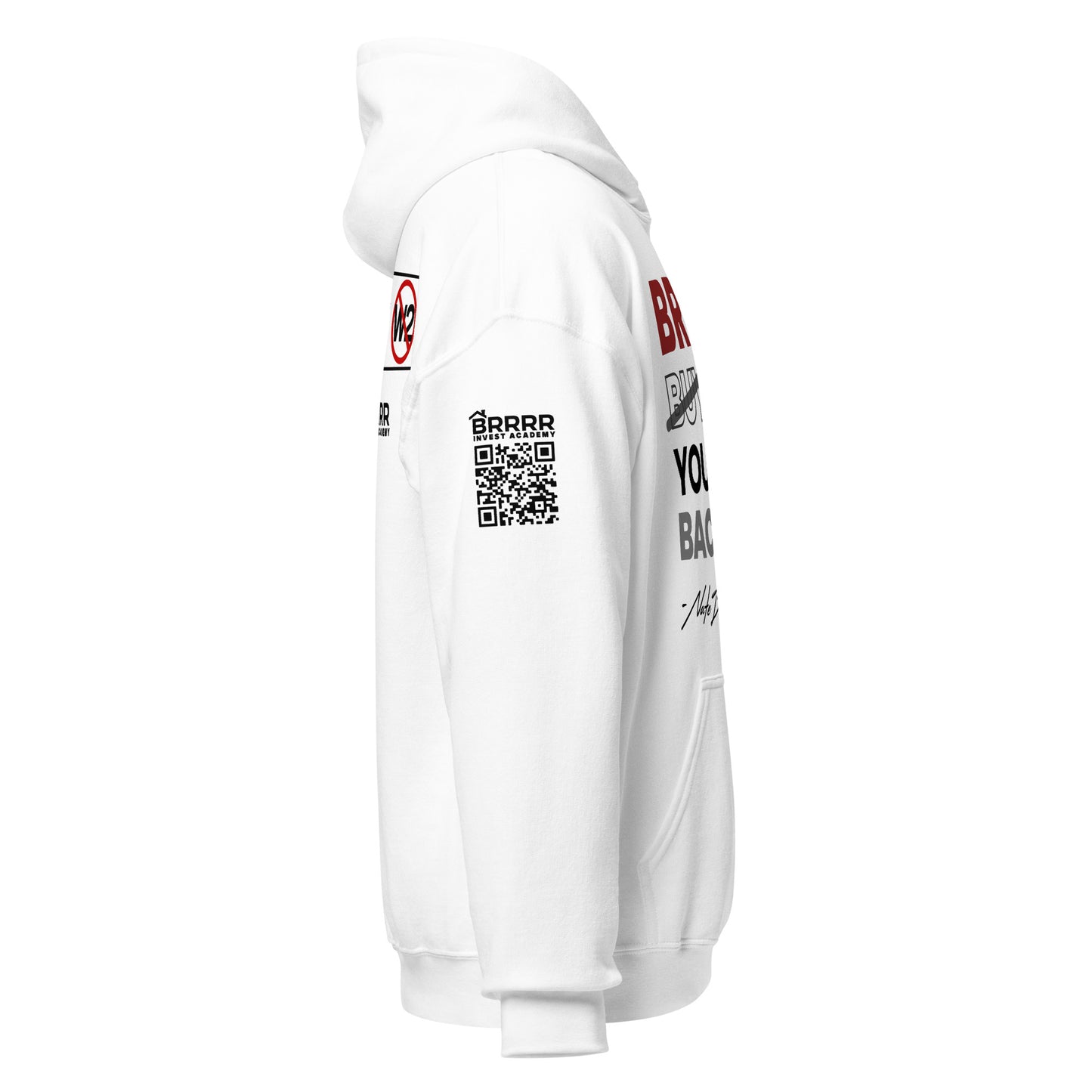 BRRRR Your Time Back Hoodie